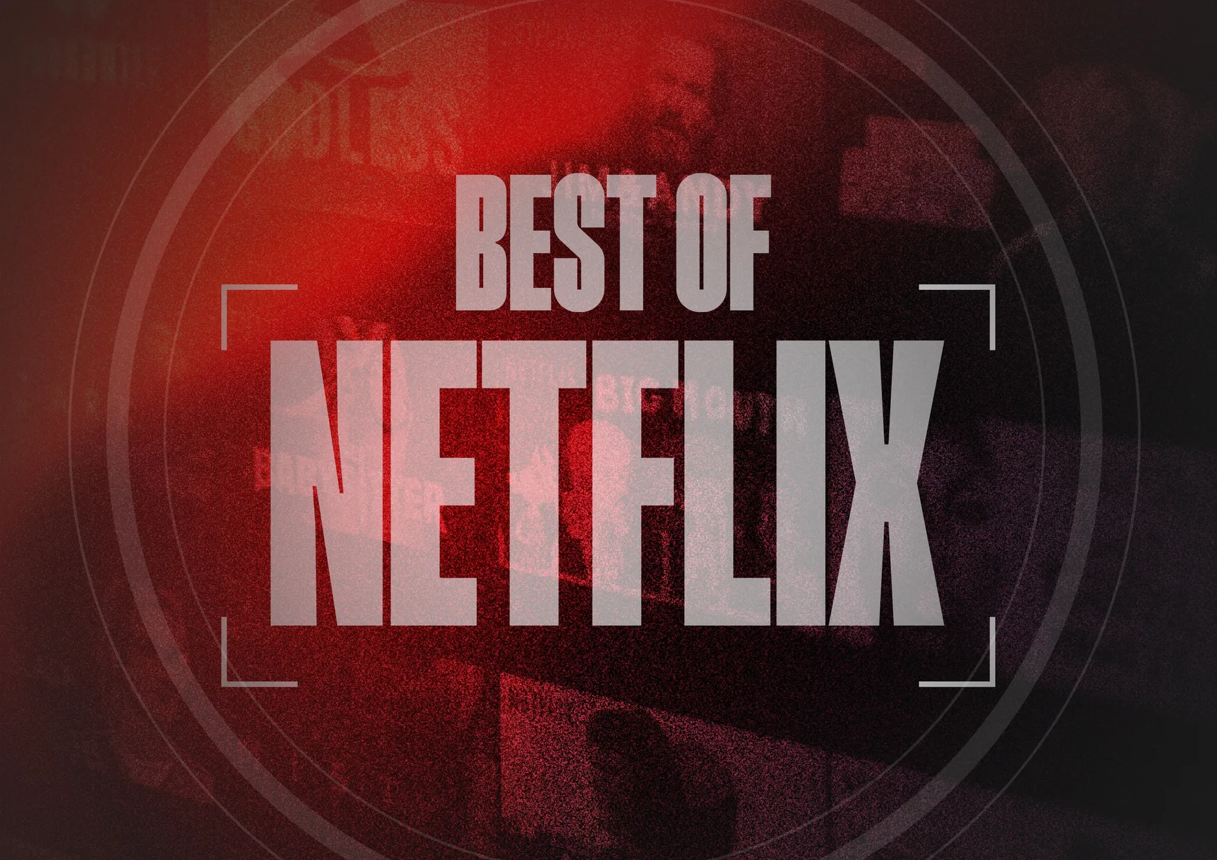 Best of Netflix